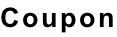Coupon