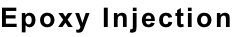Epoxy Injection
